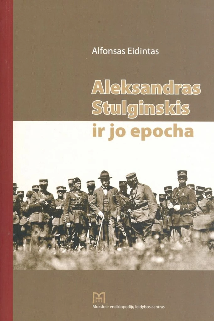 Aleksandras Stulginskis ir jo epocha
