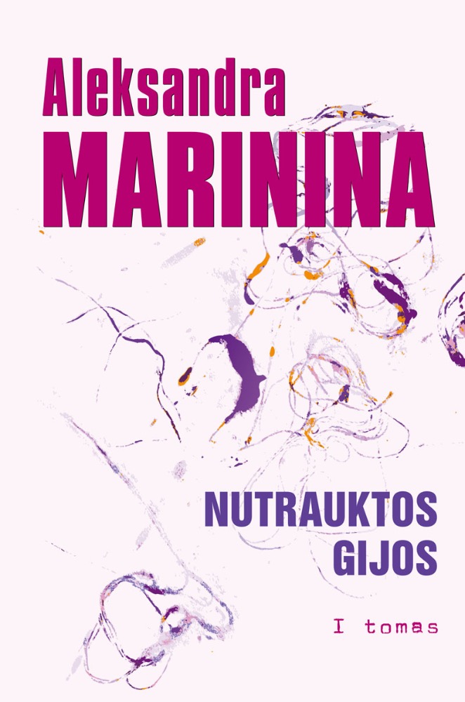 Nutrauktos gijos. I tomas