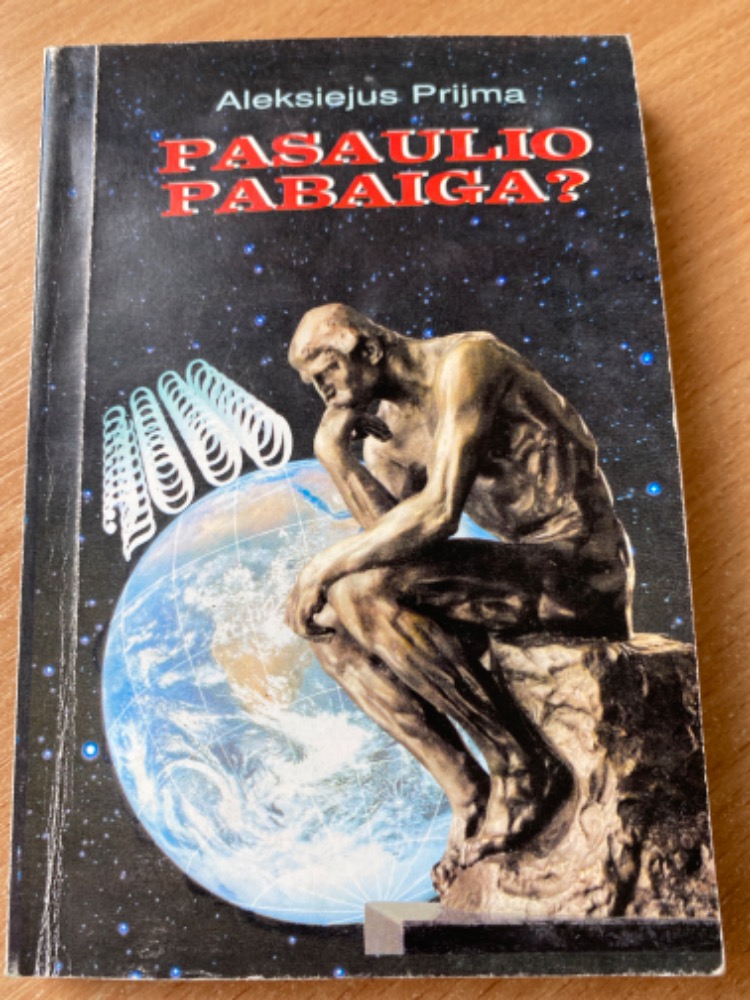 Pasaulio pabaiga?
