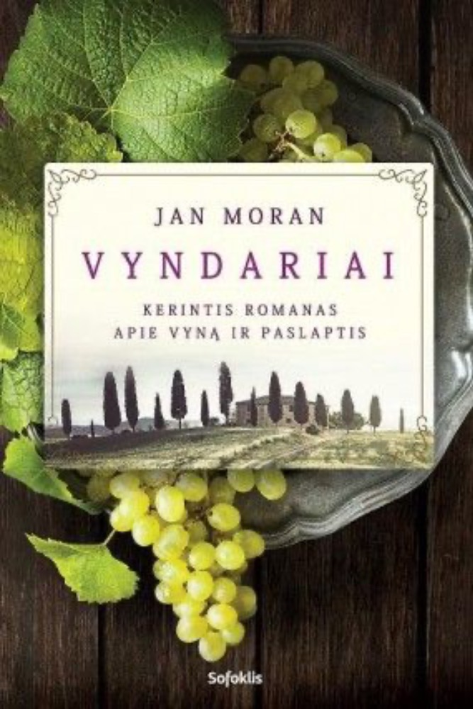 Vyndariai : kerintis romanas apie vyną ir paslaptis