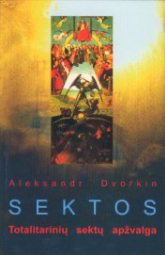 Sektos. Totalitarinių sektų apžvalga