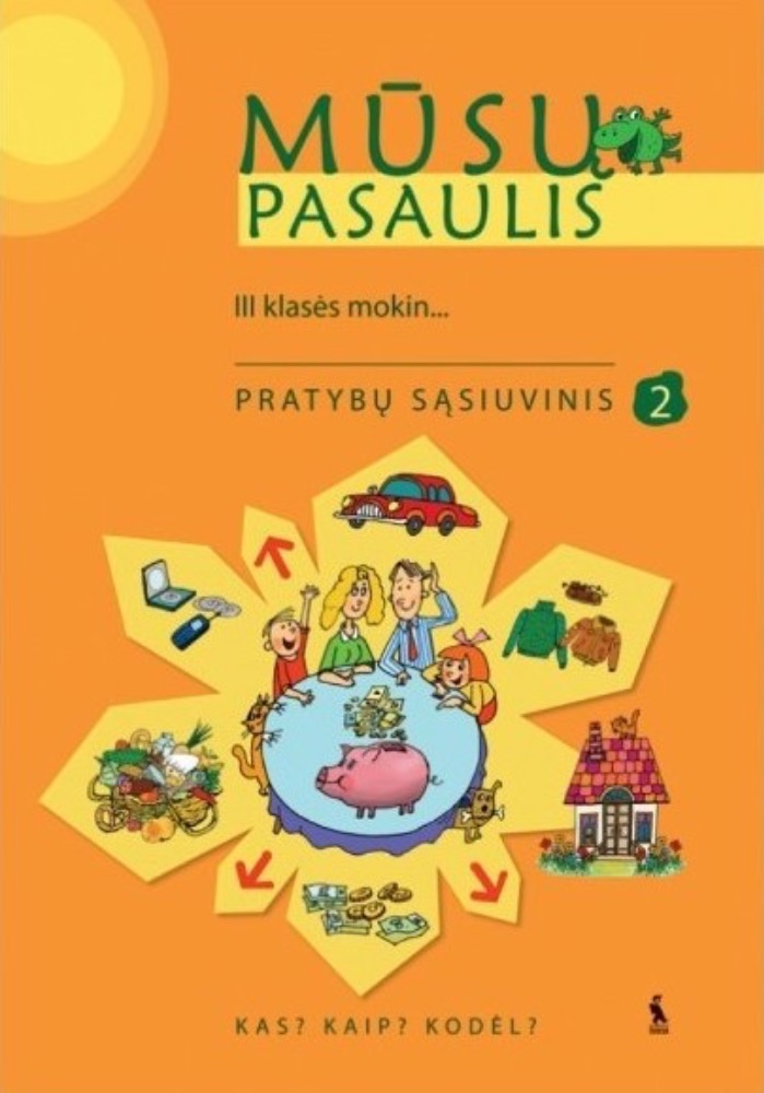 Mūsų pasaulis. 2-asis pratybų sąsiuvinis III klasei