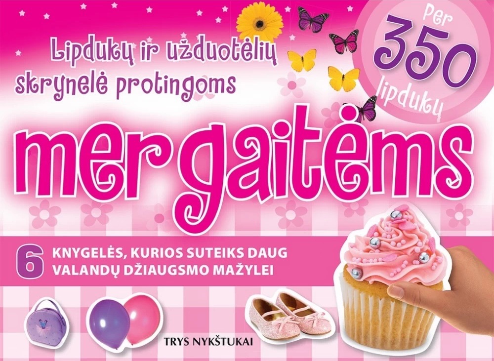 Lipdukų ir užduotėlių skrynelė protingoms mergaitėms. 6 knygelių rinkinys