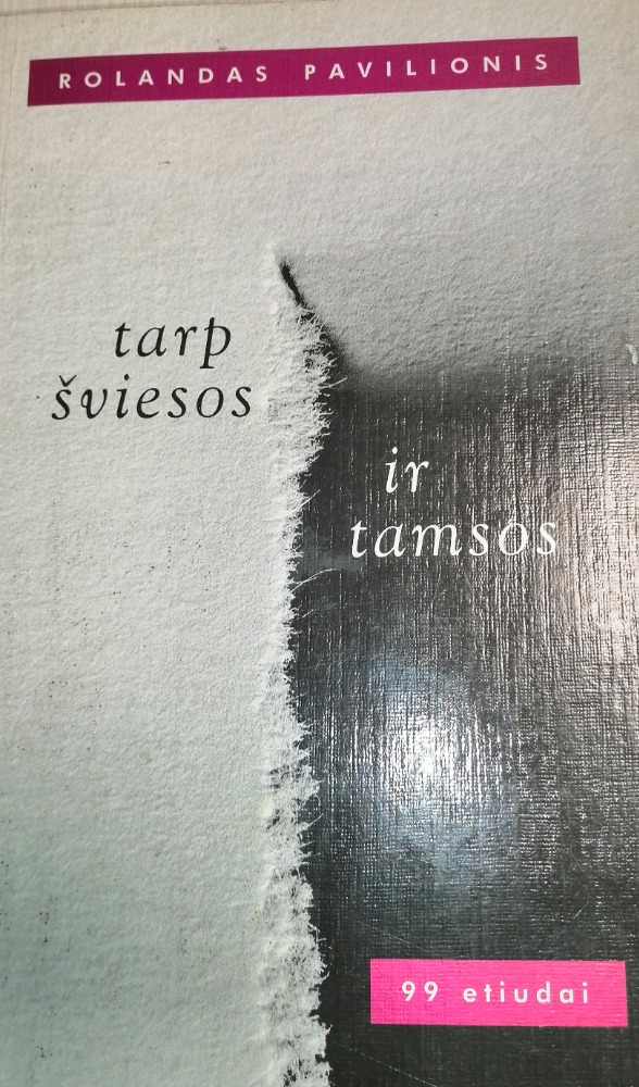 Tarp šviesos ir tamsos