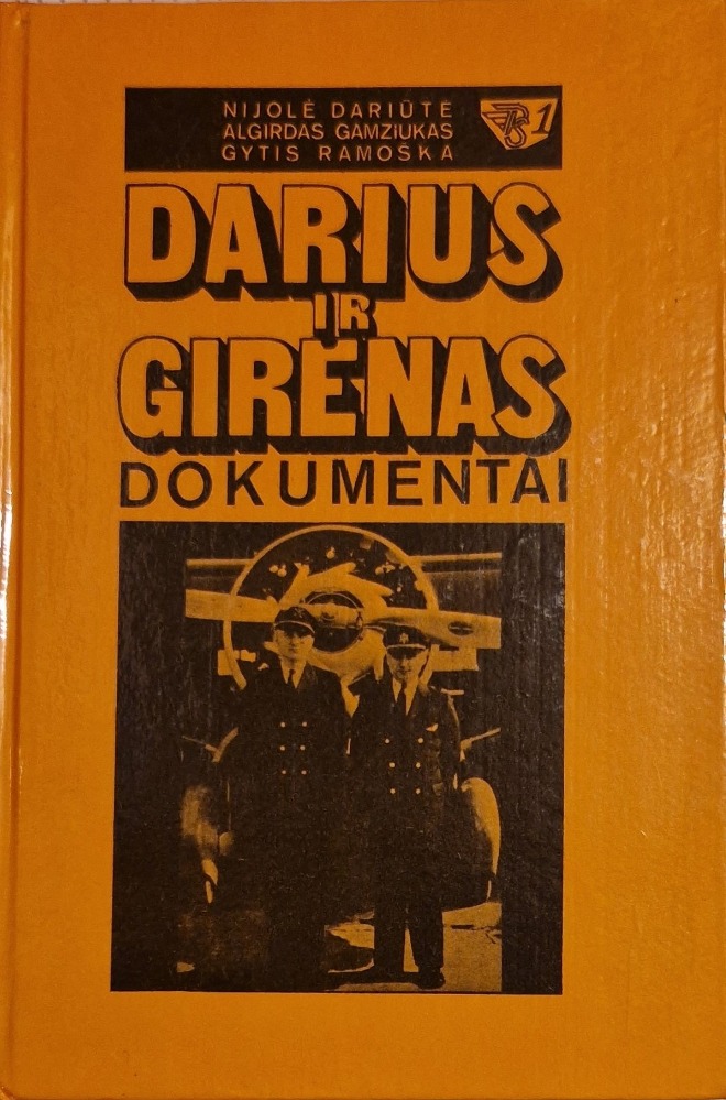 Darius ir Girėnas. Dokumentai, laiškai, atsiminimai