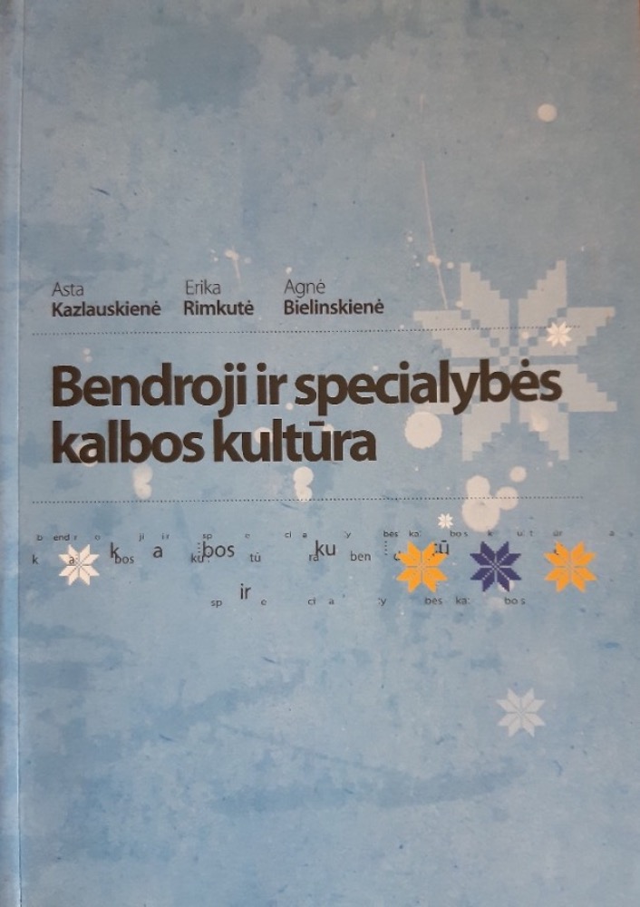 Bendroji ir specialybės kalbos kultūra