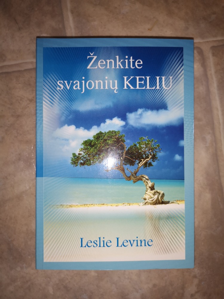 Ženkite svajonių keliu