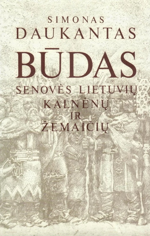 Būdas senovės lietuvių, kalnėnų ir žemaičių