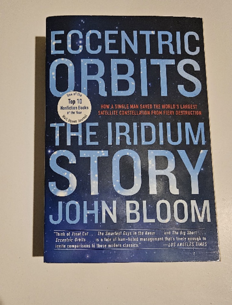 Eccentric Orbits The Iridium Story