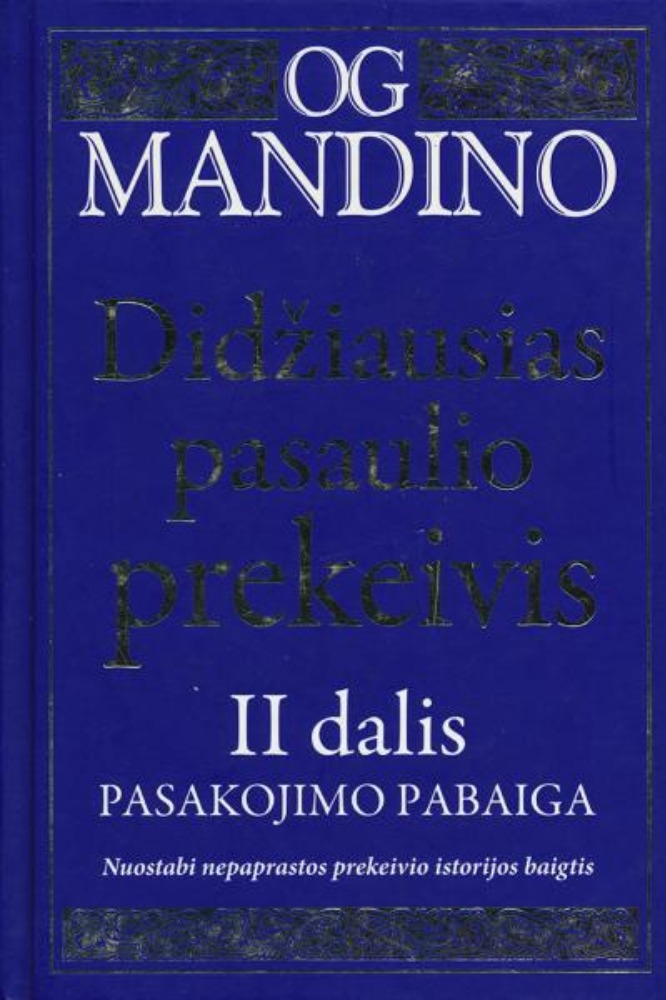 Didžiausias pasaulio prekeivis. II dalis