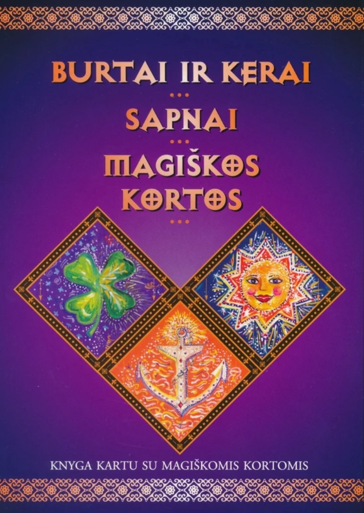 Burtai ir kerai. Sapnai. Magiškos kortos
