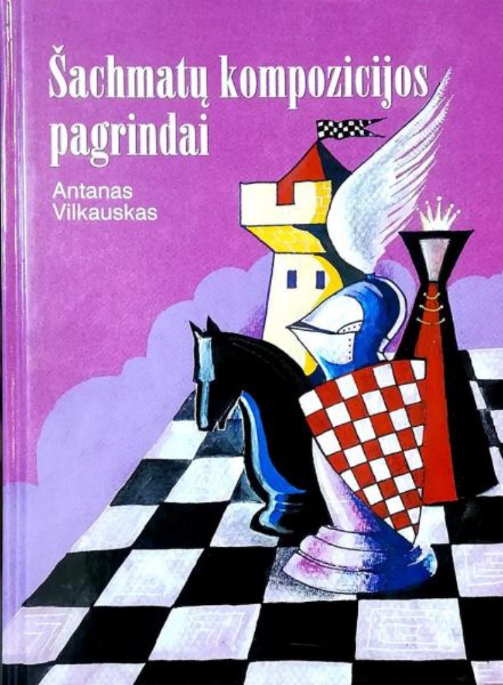 ŠACHMATŲ KOMPOZICIJOS PAGRINDAI