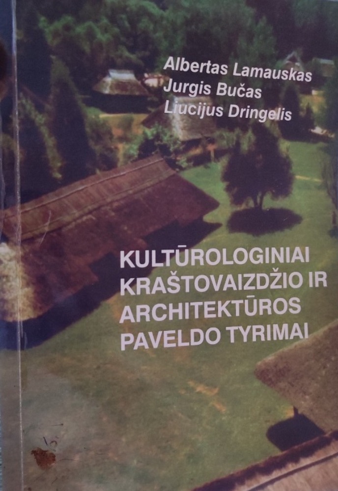Kultūrologiniai kraštovaizdžio ir architektūros paveldo tyrimai