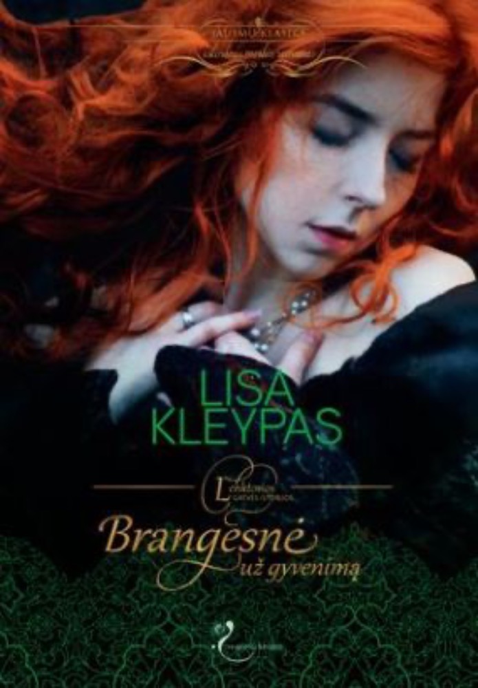 Brangesnė už gyvenimą