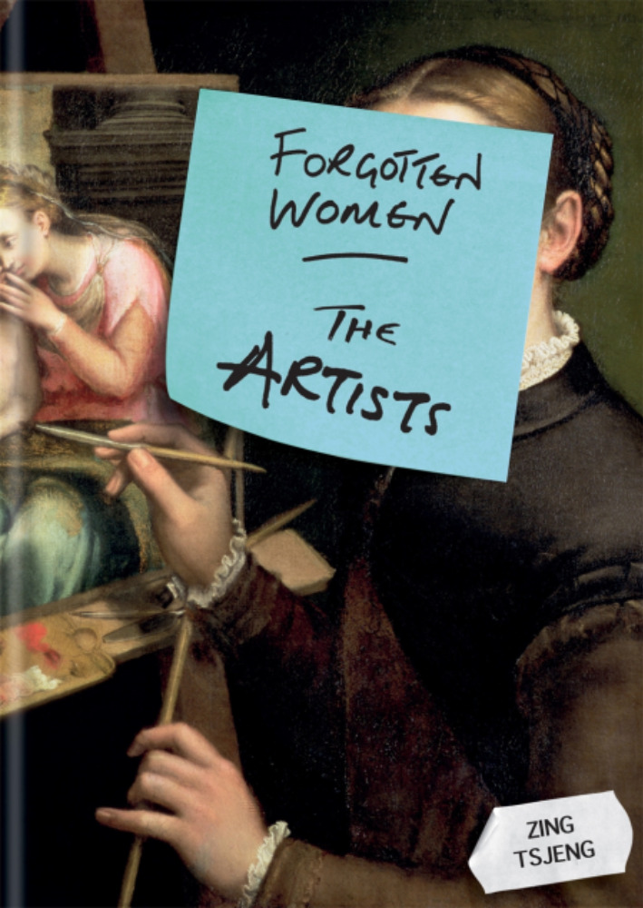 Forgotten Women: The Artists 
