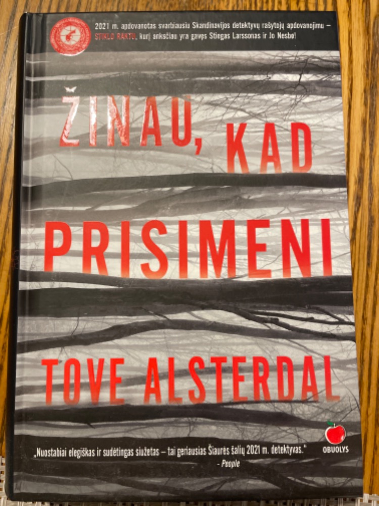 Žinau, kad prisimeni