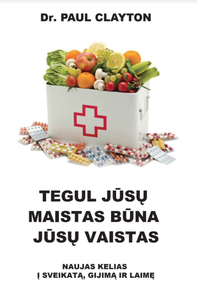Tegul jūsų maistas būna jūsų vaistas
