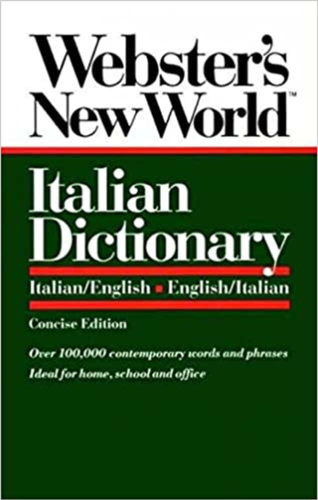 Webster's New World Italian Dictionary: Italian/English, English/Italian Concise Edición