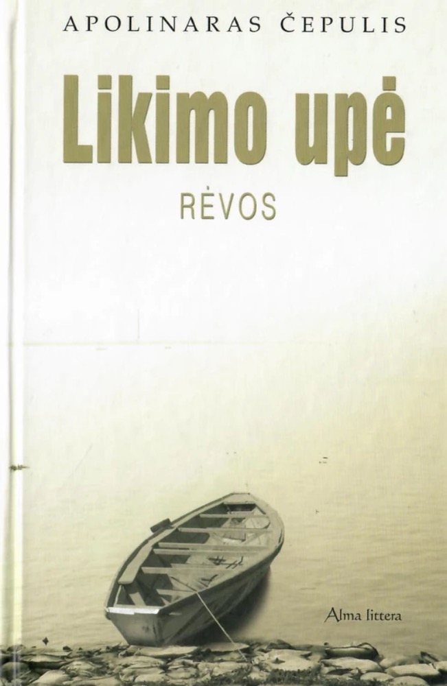 Likimo upė. Rėvos