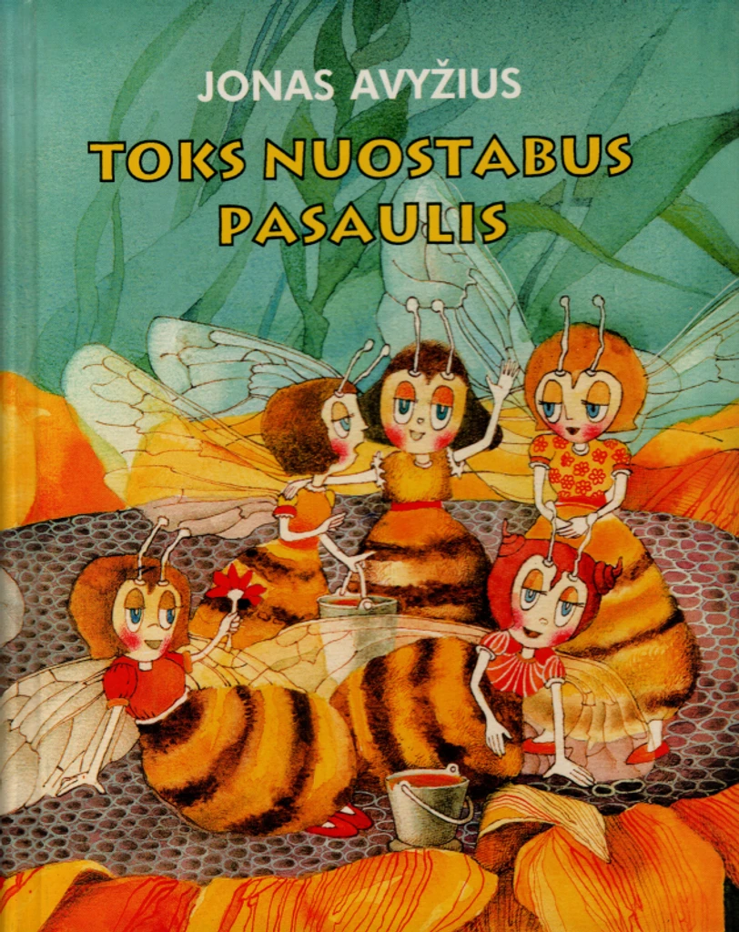 Toks nuostabus pasaulis