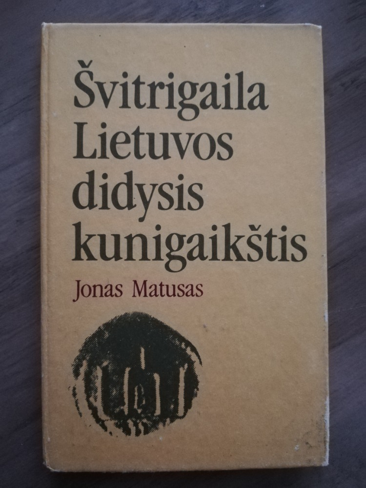 Švitrigaila Lietuvos didysis kunigaikštis