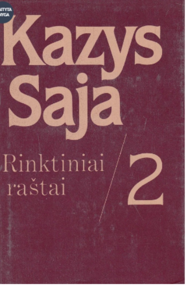 Kazys Saja. Rinktiniai raštai II tomas
