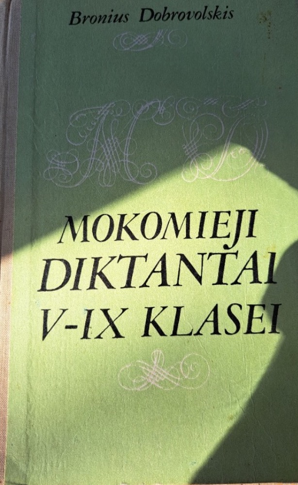 Mokomieji diktantai V–IX klasei