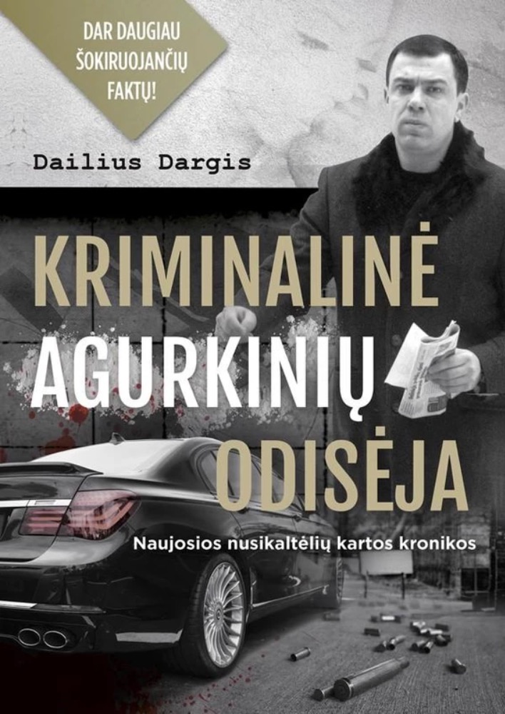 Kriminalinė agurkinių odisėja: naujosios nusikaltėlių kartos kronikos