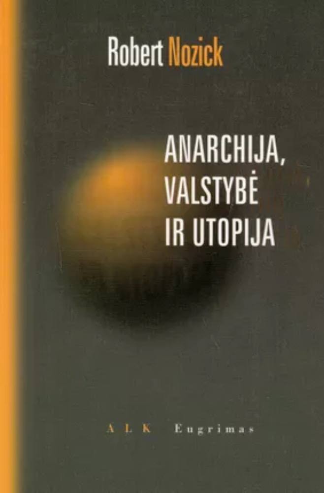 Anarchija, valstybė ir utopija