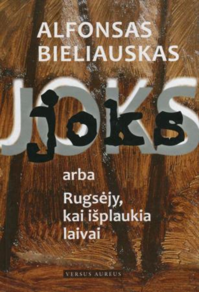 Joks, arba Rugsėjy, kai išplaukia laivai