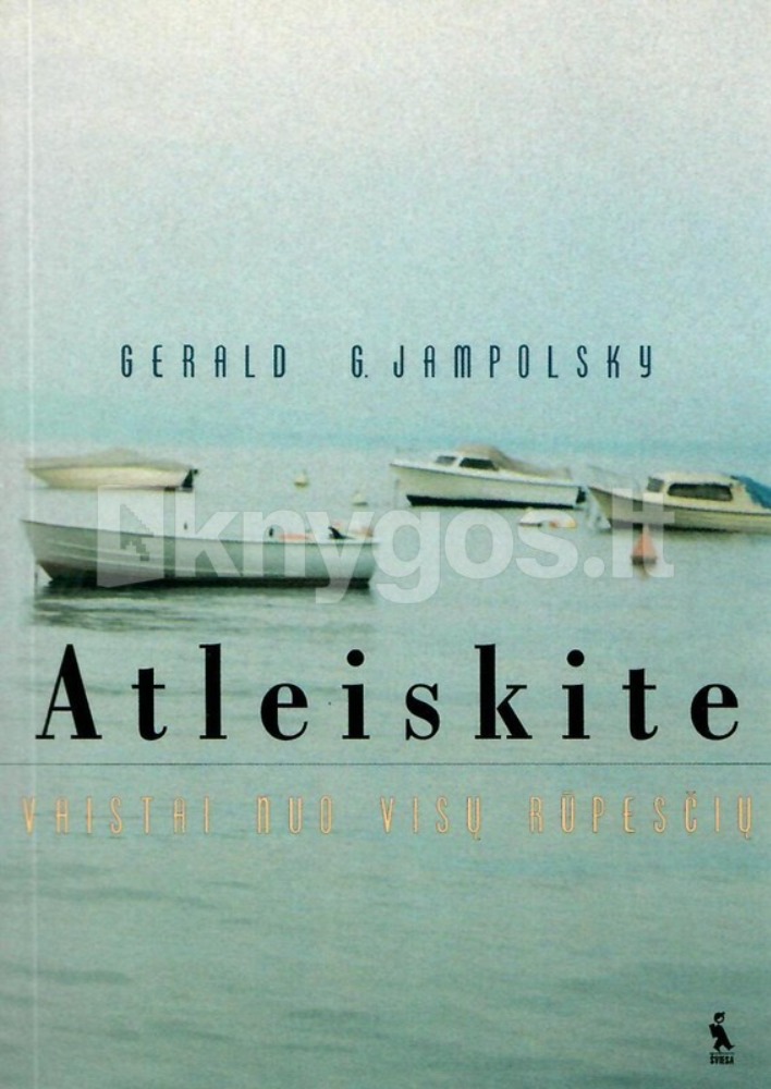 Atleiskite: vaistai nuo visų rūpesčių
