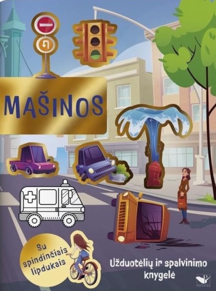 Mašinos. Užduotėlių ir spalvinimo knyga su spindinčiais lipdukais