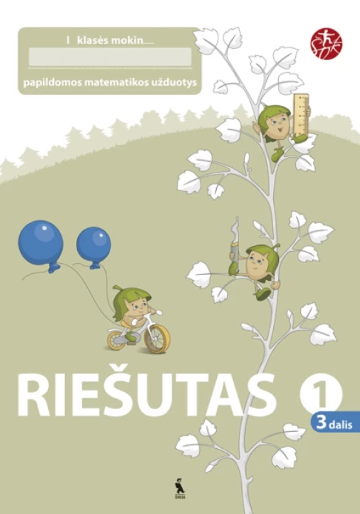 Riešutas. Papildomos matematikos užduotys 1 klasei. 3 dalis (atnaujinta 2012)