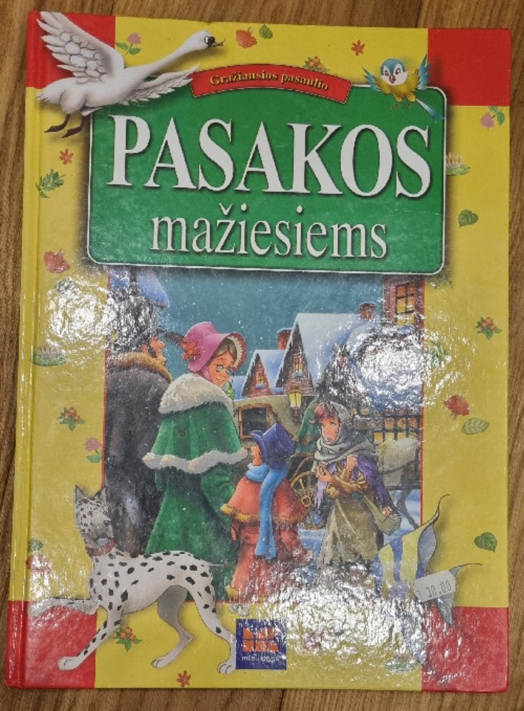 Gražiausios pasaulio pasakos mažiesiems