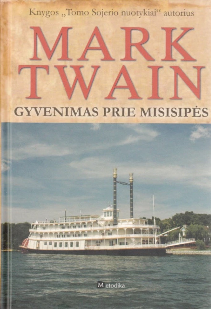 Gyvenimas prie Misisipės