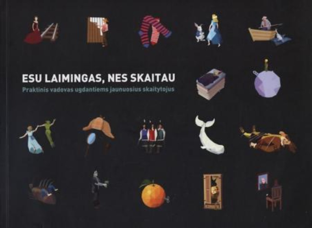 Esu laimingas, nes skaitau