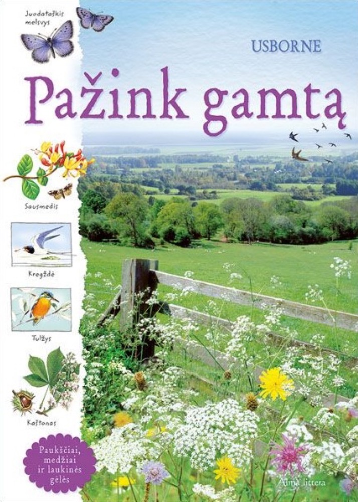 Pažink gamtą. Paukščiai, medžiai ir laukinės gėlės