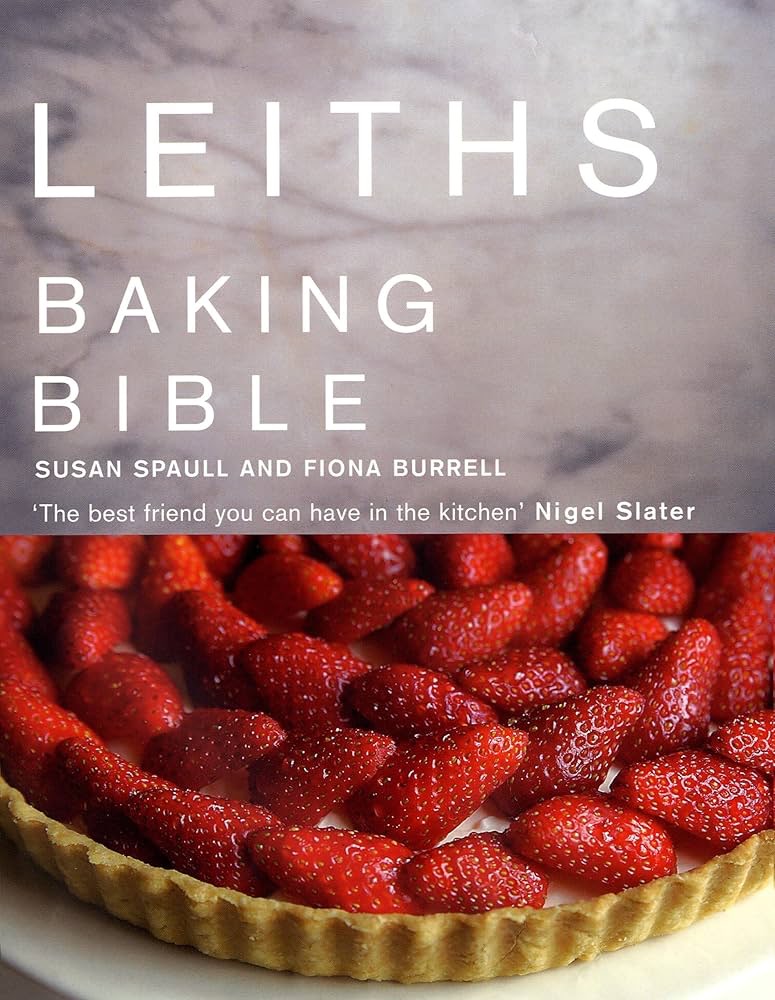 Leiths Baking Bible