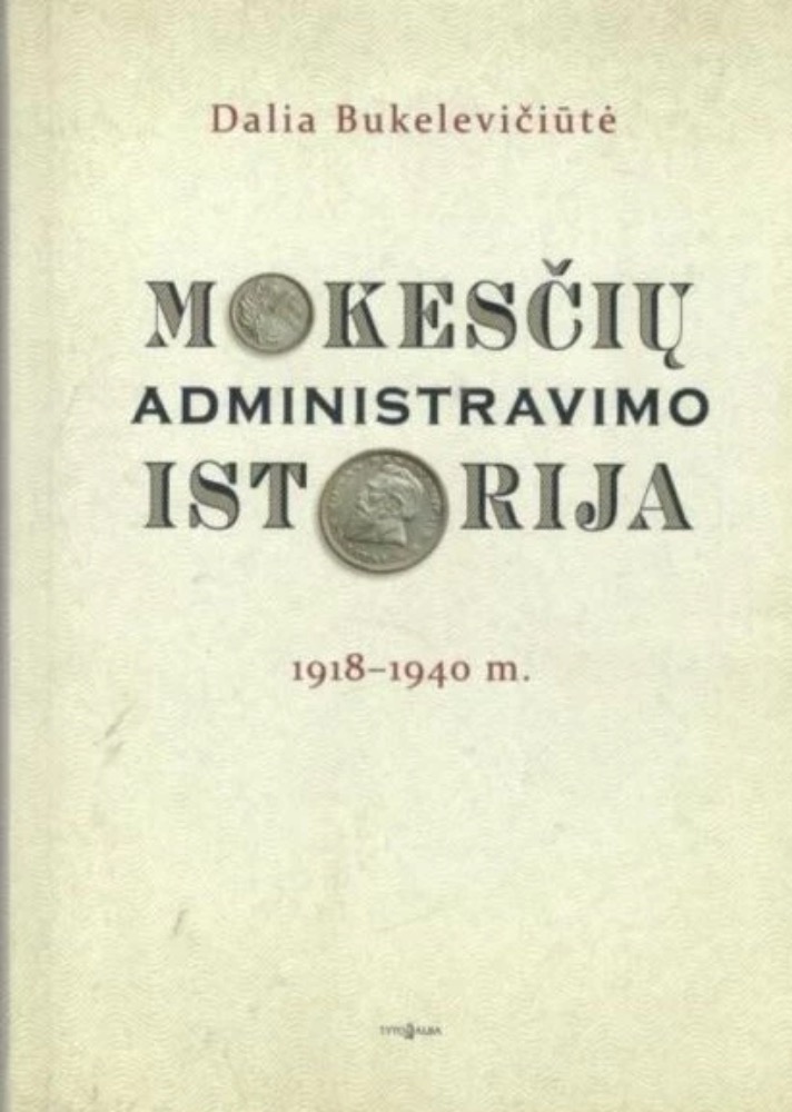 Mokesčių administravimo istorija 1918–1940 m.