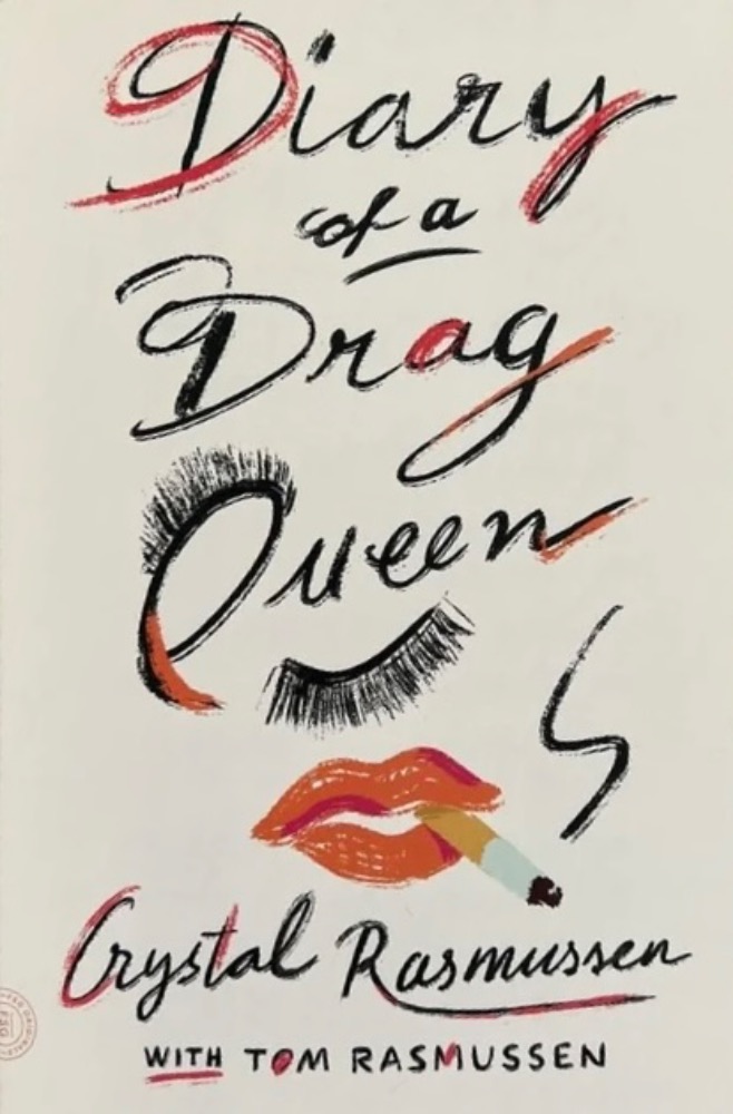 Diary of a Drag Queen