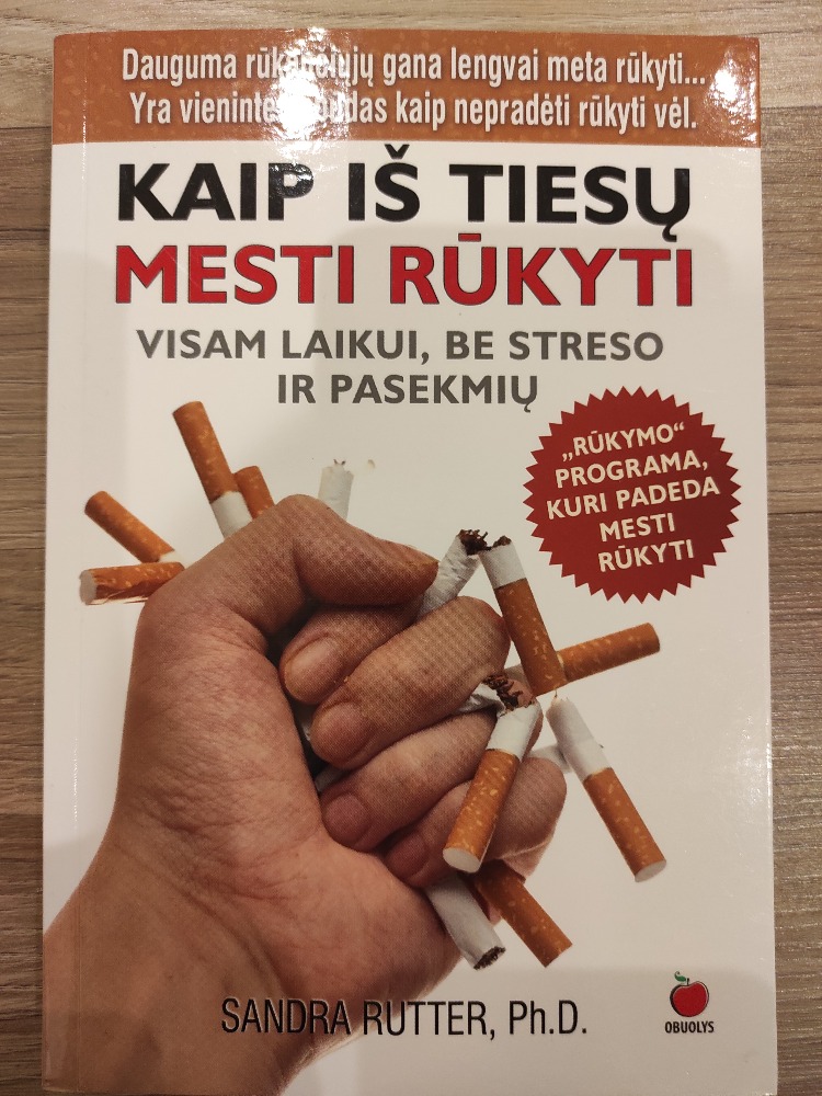 Kaip iš tiesų mesti rūkyti