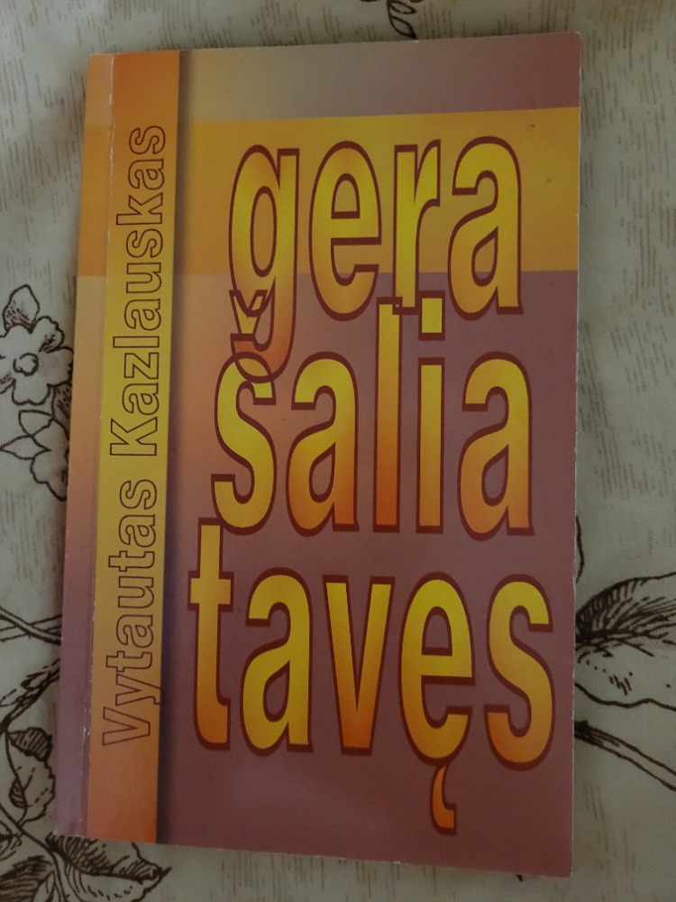 Gera šalia tavęs