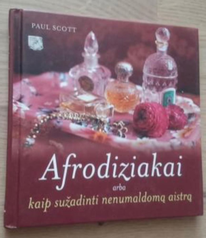 Afrodiziakai arba kaip sužadinti nenumaldomą aistrą