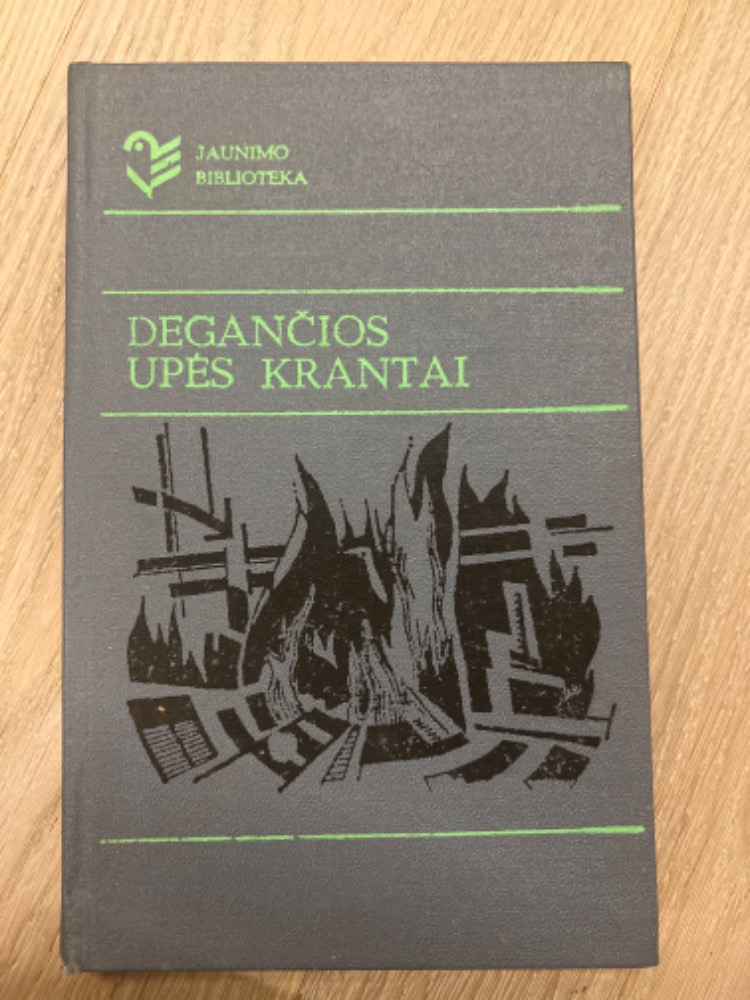 Degančios upės krantai