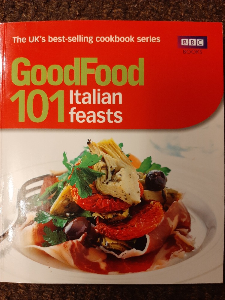 Good Food - 101 Italian Feasts