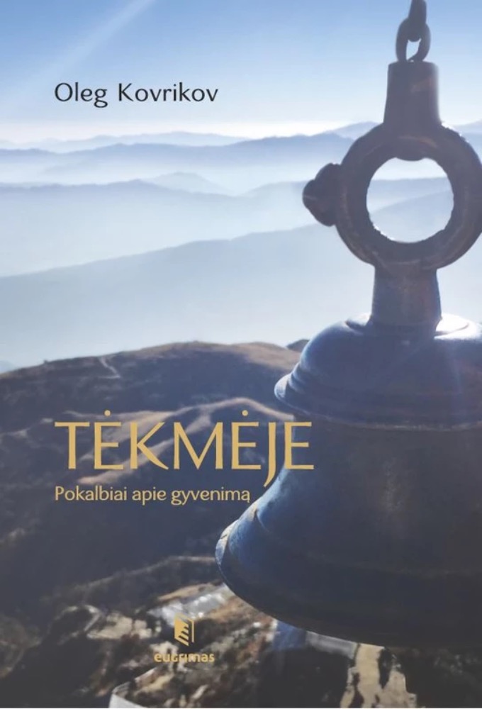 Tėkmėje. Pokalbiai apie gyvenimą