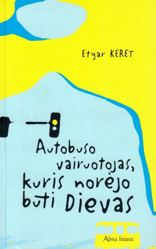 Autobuso vairuotojas, kuris norėjo būti Dievas