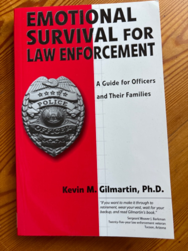 Emotional survival for law enforcement