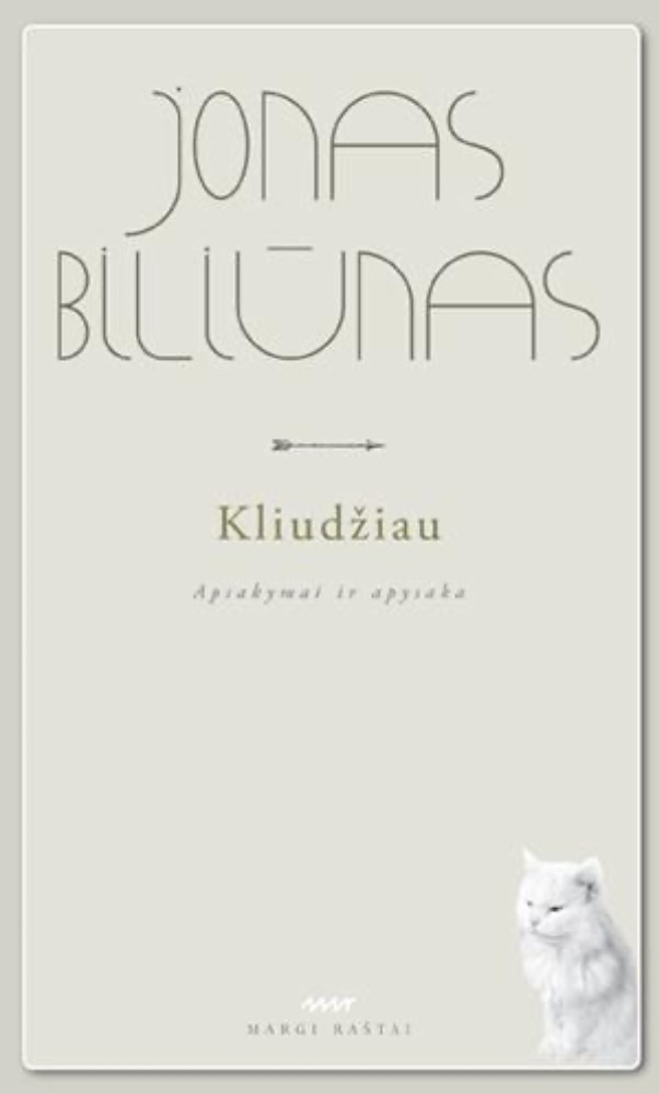Kliudžiau. Apsakymai ir apysaka