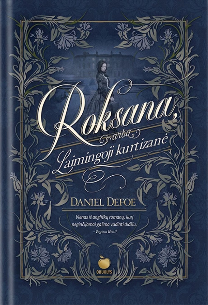 Roksana, arba Laimingoji kurtizanė